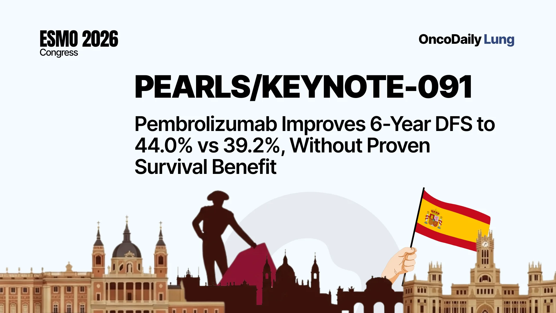 ESMO 2026 kongresinde PEARLS/KEYNOTE-091 sonuçlarının sunumu